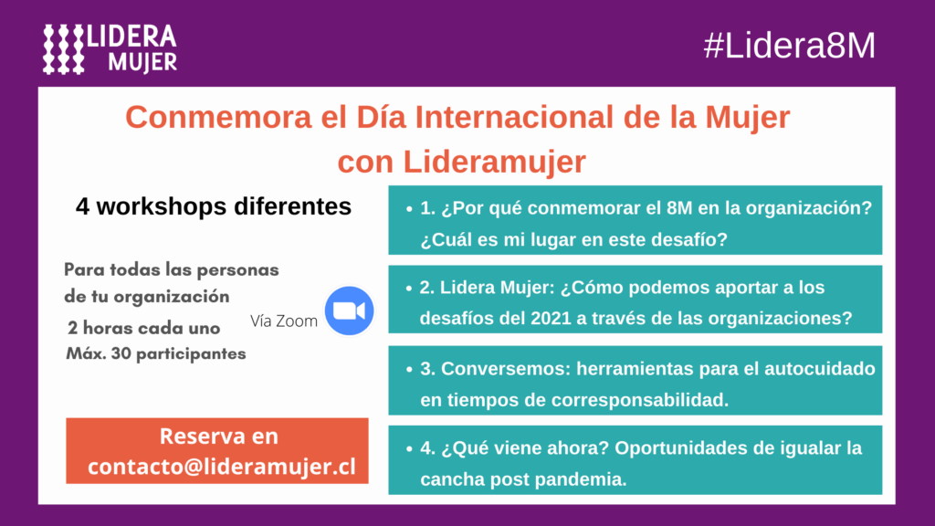 Descripción sobre Workshops para conmemorar el Día Internacional de la Mujer, Lidera8M