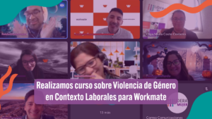 Banner de fondo aparecen las personas que asistieron a la última sesión del curso sobre Violencia de Género en en Contextos Laborales.